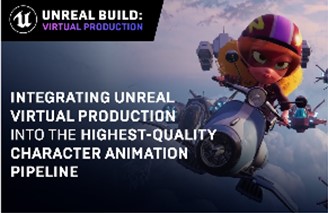 Integrating Unreal Virtual Production